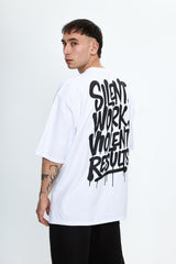 Silent Work Violent Results T-Shirt Beyaz